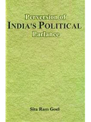 cover image of Perversion of India's Political Parlance